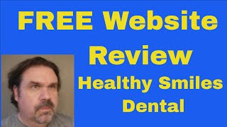 Free Website Review (Healthy Smiles Dental)