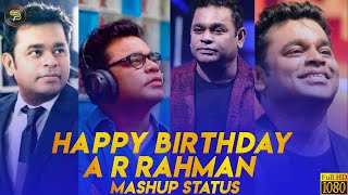 AR.RAHMAN Birthday whatsapp Status | ar rahman birthday mashup Status | Happy Birthday ar rahman