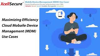 Streamlining Operations with Mobile Device Management (MDM): Key Use Cases #MobileDeviceManagement