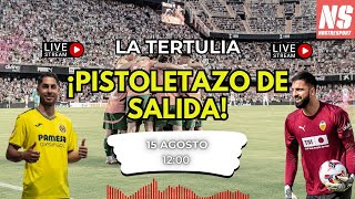 LA TERTULIA DE NOSTRESPORT: ¡PISTOLETAZO DE SALIDA!