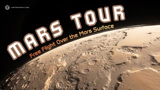 Mars Tour - Free Flight Over the Martian Surface