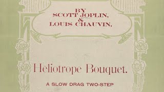 Heliotrope Bouquet (Louis Chauvin, 1906 / Scott Joplin, 1907) ● Fritz Dobbert 731016 (1973)