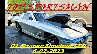 Top Sportsman Q1 CCD Strange Shootout 6 02 2023