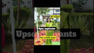 Upsc Aspirants #Ias Officer @15Aug #@Srushti Jayant Deshmukh Mam @#motivational video ♥️ New post 🇮🇳