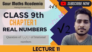 CLASS 9 | IMPORTANT QUESTIONS ON IRRATIONAL NUMBERS | MATHS NOTES | CBSE 2024-25 | GMA