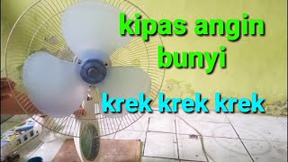 kipas angin dinding miyako bunyi krek krek