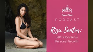 Riza Santos: Self Discovery & Personal Growth