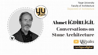 Stone Architecture: Arch. Ahmet İğdirligil (TR)