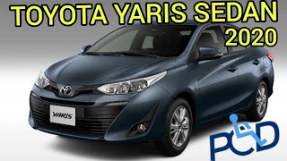 TOYOTA YARIS SEDAN 2020 PCD