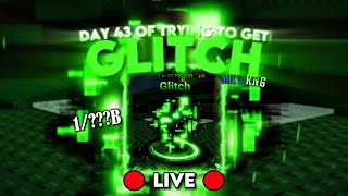 🔴LIVE🔴Day 43 of trying to get Glitch | Sol's RNG