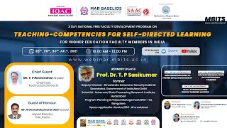 Teaching-Competencies for Self-Directed Learning by Prof. Dr. T. P Sasikumar  - Day 1/3