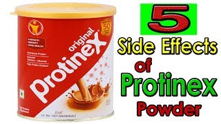 PROTINEX Powder Side Effects | Top 5 Side Effects of Using PROTEIN Supplement