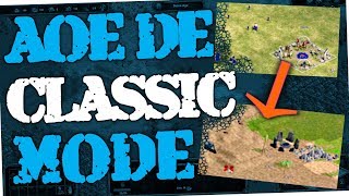 Age of Empires Definitive Edition - How to switch to Classic Mode (AoE DE)