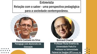 Webinário Integra Saberes: Entrevista com autor e pesquisador Bernard Charlot