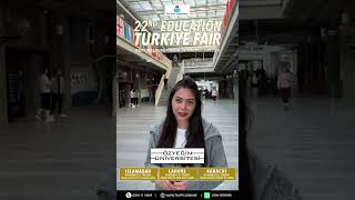 22nd Education Turkiye Fair : Ozyegin University