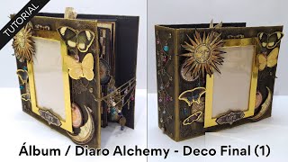 Súper Tutorial: Álbum / Diario Alchemy 🦋🔮✨ Deco Final - Parte 1