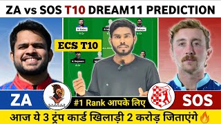 ZA vs SOS Dream11 Prediction | ZA vs SOS Dream11 Team | ZA vs SOS Dream11 Prediction Today Match