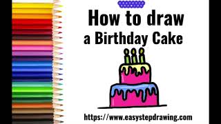 How to draw Birthday Cake easy step by step | #birthdaycake #drawing #birthday | easystepdrawing.com