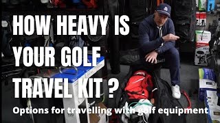 How much does your golf travel kit weigh?