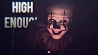 Pennywise | High Enough