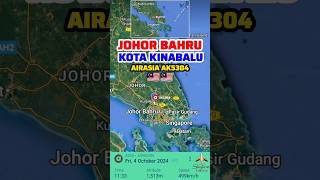 Johor Bahru to Kota Kinabalu Flight Route AirAsia AK5304 4-10-2024 #shorts #aviation #popular #music