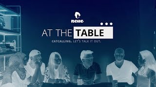 At The Table: Catcalling