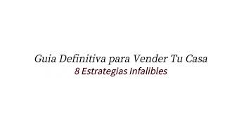 8 Estrategias Infalibles para Vender Tu Casa. CITY HOUSE INMOBILIARIA