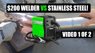 Welding Stainless Steel Exhaust Piping with a Harbor Freight Welder  ( Part 1 )