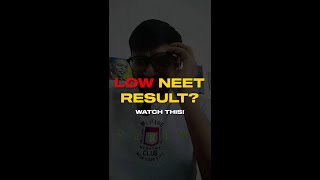 Low NEET 2022 Results? 😰 Watch This! 👆🏼 #shorts #neet2022