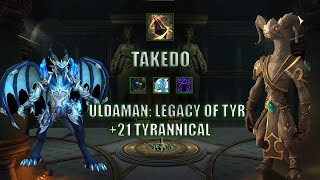 10.1.5 Aug Evoker M+ POV | +21 Uldaman: Legacy of Tyr | Tyrannical | Dragonflight Season 2