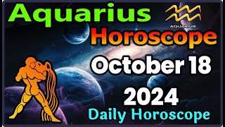 Aquarius Horoscope October 18 2024 | Aquarius Horoscope Daily #AquariusOctober18