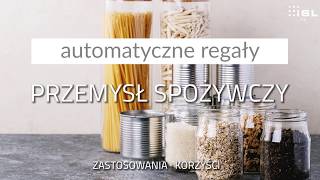 BRANŻA SPOŻYWCZA: automatyka magazynowa dla przemysłu spożywczego w regałach ROTOMAT i Lean-Lift