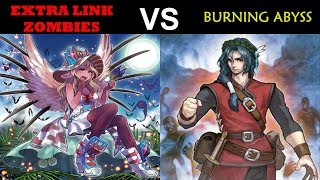 YuGiOh Duel - Extra Link Zombies vs Burning Abyss (2 out of 3)