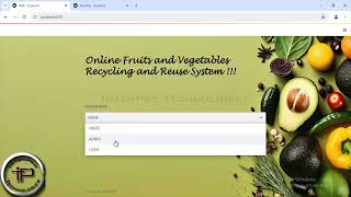 Final Year Projects | Online Fruits & Vegetables Recycling & Reuse System | PYTHON | WEB PAGE | IEEE