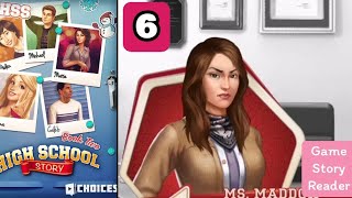 High School Story: Chapter 6|Choices|Book 2