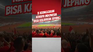 Tiga alasan mengapa timnas bisa kalahkan Jepang #timnas