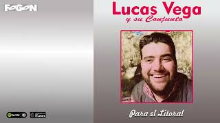 Lucas Vega y su Conjunto. Para el litoral