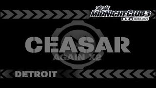 #22 - Eclipse vs Ceasar [3/3] - Midnight Club 3: DUB Edition