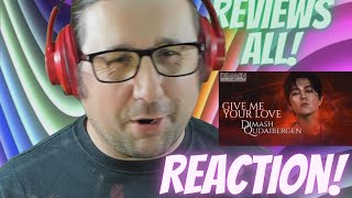 Dimash - Give Me Your Love 2021, Reaction!