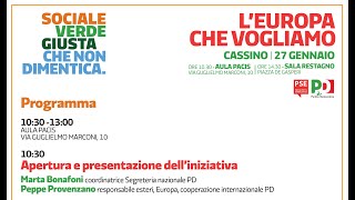 CASSINO - Forum Europa: Sociale, verde, giusta. L’Europa che vogliamo”