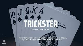 Dancehall Riddim Instrumental 2022 “Trickster”