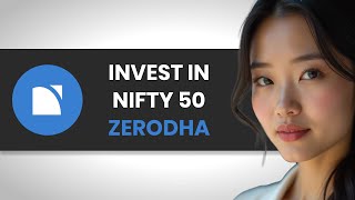 How to PROPERLY Invest in NIFTY 50 in Zerodha (FULL GUIDE)