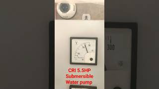 CRI 5.5HP Submersible pump