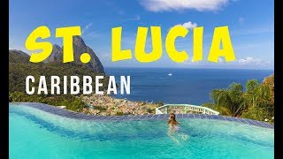 St. Lucia Travel Guide - Caribbean