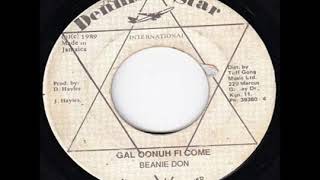 Beanie  Don - Gal oonuh fi come