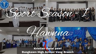 KṬP Sport 2024 | Season 1 | Hawn Zân | Bungkawn H/s Veng Branch KṬP