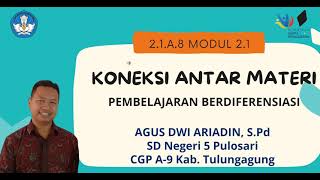 Koneksi Antar Materi Modul 2.1  Pembelajaran Berdiferensiasi