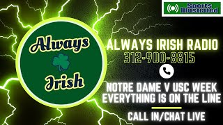 Notre Dame vs Army Reaction/ USC Week☘️Call In/Chat LIVE