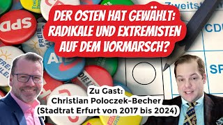 Der Reitz-Stream #37:  Ost-Wahlen: Radikale auf dem Vormarsch? Zu Gast: Christian Poloczek-Becher