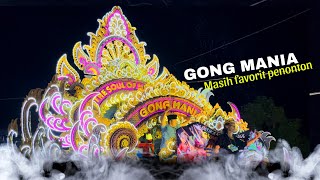 GONG MANIA BIKIN KEJUTAN ‼️